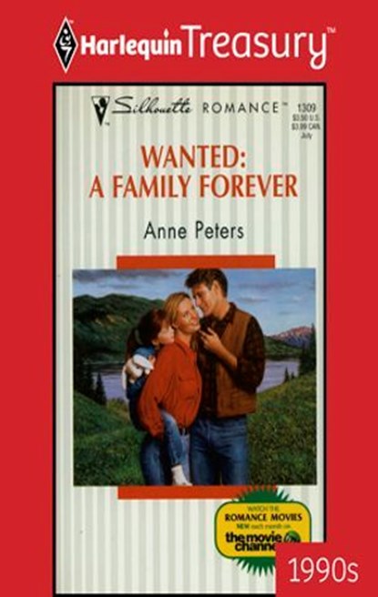 WANTED: A FAMILY FOREVER, Anne Peters - Ebook - 9781459266308