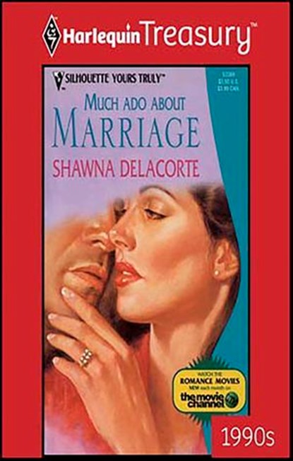 Much Ado About Marriage, Shawna Delacorte - Ebook - 9781459267244