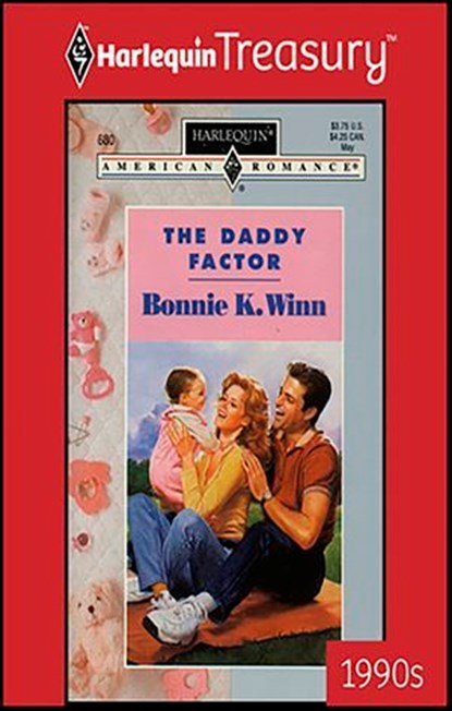 The Daddy Factor, Bonnie K. Winn - Ebook - 9781459267558