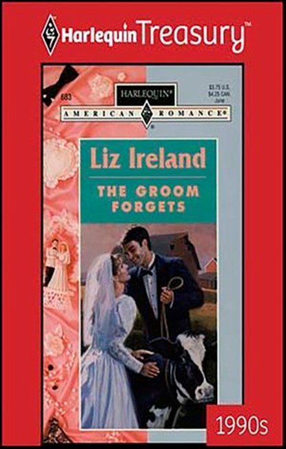 The Groom Forgets, Liz Ireland - Ebook - 9781459267589