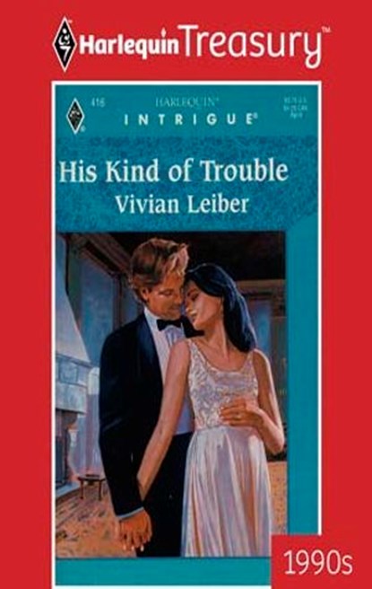 HIS KIND OF TROUBLE, Vivian Leiber - Ebook - 9781459268357