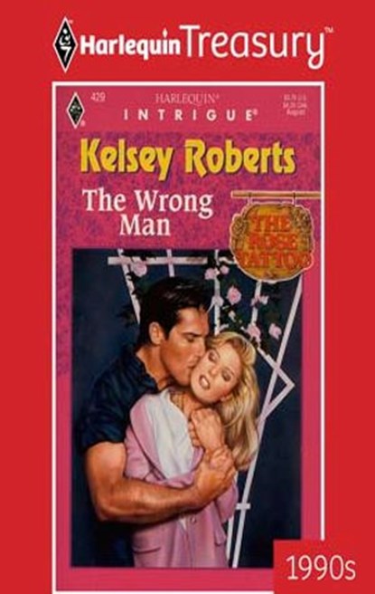 THE WRONG MAN, Kelsey Roberts - Ebook - 9781459268463