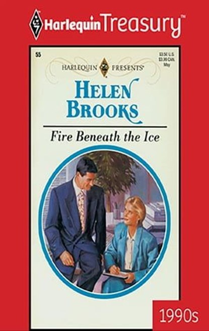 Fire Beneath the Ice, Helen Brooks - Ebook - 9781459269002