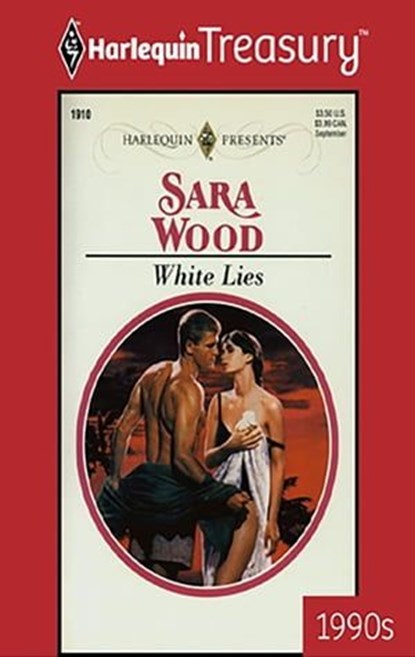 White Lies, Sara Wood - Ebook - 9781459269309