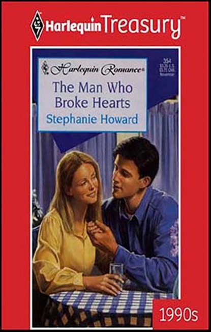 The Man Who Broke Hearts, Stephanie Howard - Ebook - 9781459270367