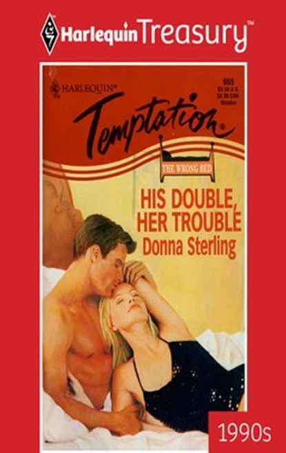 HIS DOUBLE, HER TROUBLE, Donna Sterling - Ebook - 9781459271159