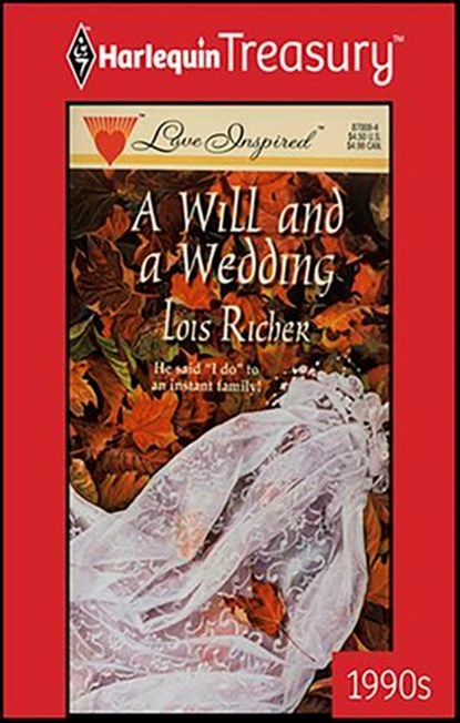 A Will and a Wedding, Lois Richer - Ebook - 9781459271302