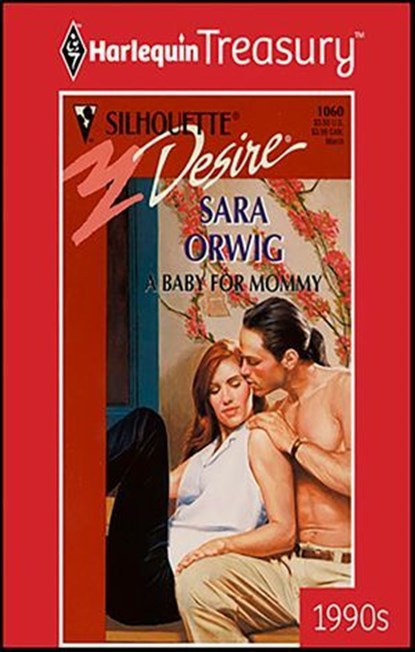 A Baby for Mommy, Sara Orwig - Ebook - 9781459271487