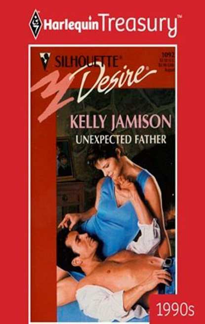 UNEXPECTED FATHER, Kelly Jamison - Ebook - 9781459271807