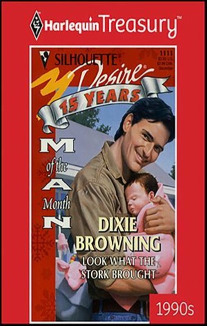 Look What the Stork Brought, Dixie Browning - Ebook - 9781459271999