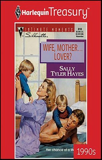 Wife, Mother . . . Lover?, Sally Tyler Hayes - Ebook - 9781459272569