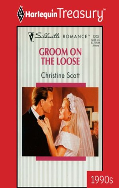 GROOM ON THE LOOSE, Christine Scott - Ebook - 9781459272729
