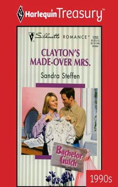 CLAYTON'S MADE-OVER MRS., Sandra Steffen - Ebook - 9781459273122