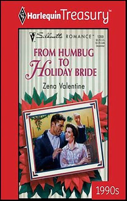From Humbug to Holiday Bride, Zena Valentine - Ebook - 9781459273269