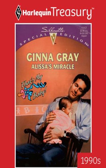 ALISSA'S MIRACLE, Ginna Gray - Ebook - 9781459273641