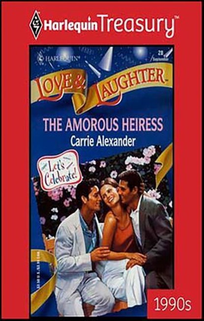 The Amorous Heiress, Carrie Alexander - Ebook - 9781459274365