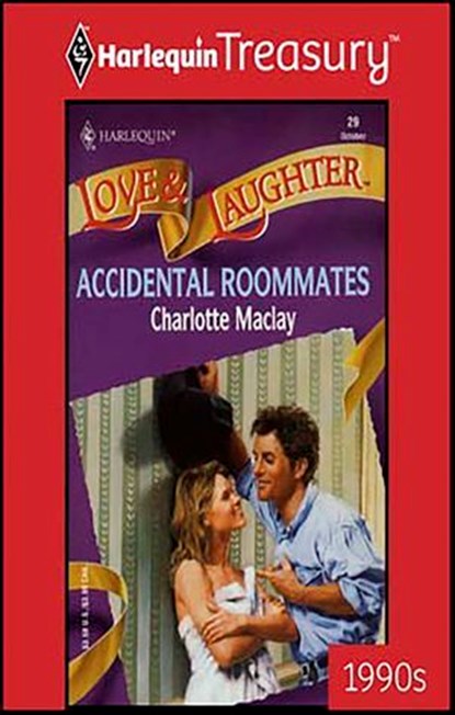 Accidental Roommates, Charlotte Maclay - Ebook - 9781459274372