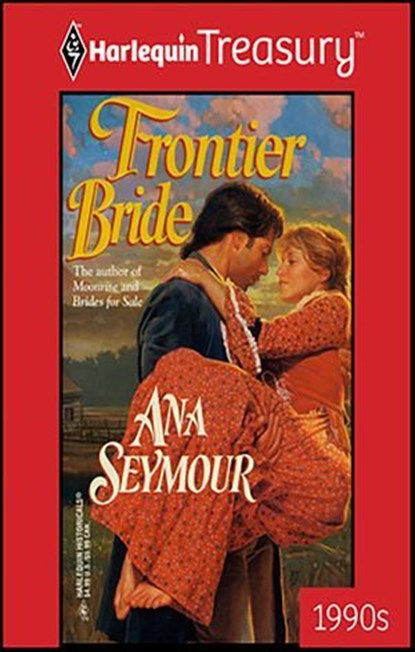 Frontier Bride, Ana Seymour - Ebook - 9781459275287