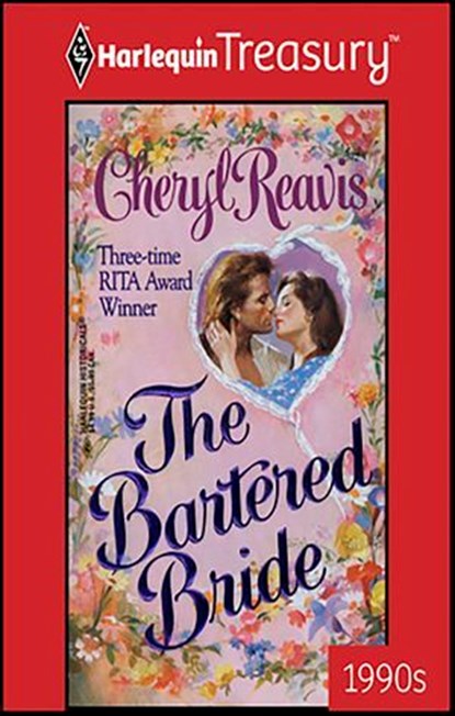 The Bartered Bride, Cheryl Reavis - Ebook - 9781459275294