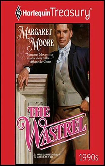The Wastrel, Margaret Moore - Ebook - 9781459275539