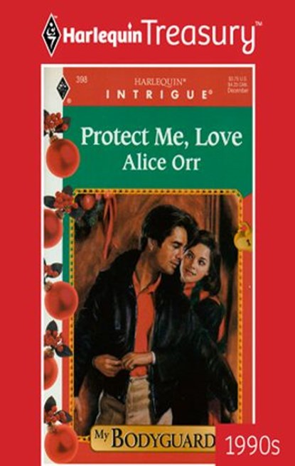 PROTECT ME, LOVE, Alice Orr - Ebook - 9781459275973