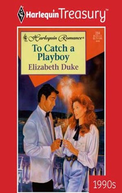 TO CATCH A PLAYBOY, Elizabeth Duke - Ebook - 9781459277274
