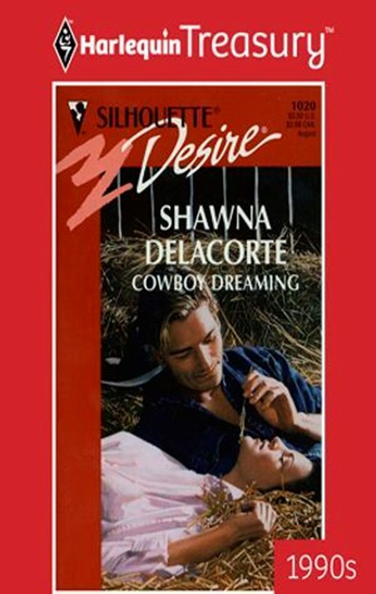 COWBOY DREAMING, Shawna Delacorte - Ebook - 9781459278950