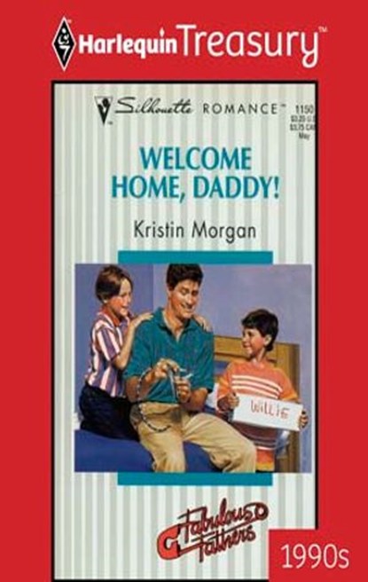 WELCOME HOME, DADDY!, Kristin Morgan - Ebook - 9781459279926