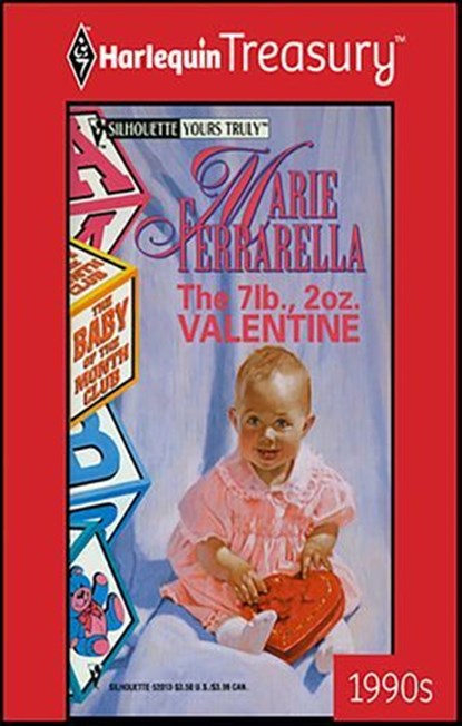 The 7 Lb., 2 Oz. Valentine, Marie Ferrarella - Ebook - 9781459280946