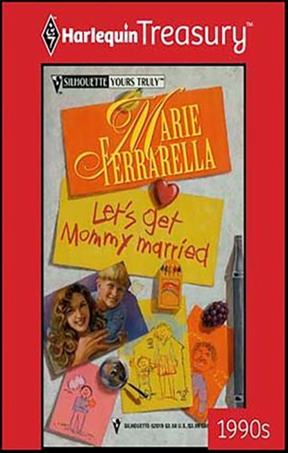 Let's Get Mommy Married, Marie Ferrarella - Ebook - 9781459281004