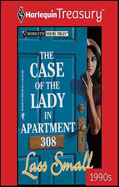 The Case of the Lady in Apartment 308, Lass Small - Ebook - 9781459281042