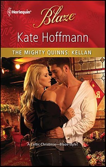 The Mighty Quinns: Kellan, Kate Hoffmann - Ebook - 9781459281769