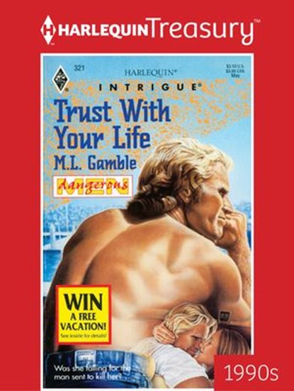 TRUST WITH YOUR LIFE, M.L. Gamble - Ebook - 9781459283732