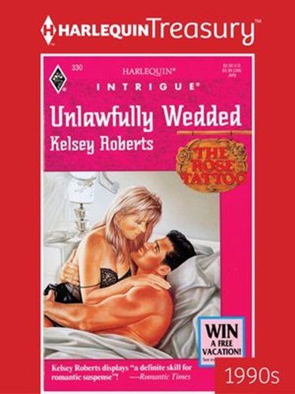 UNLAWFULLY WEDDED, Kelsey Roberts - Ebook - 9781459283794