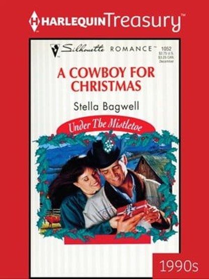 A Cowboy for Christmas, Stella Bagwell - Ebook - 9781459287556