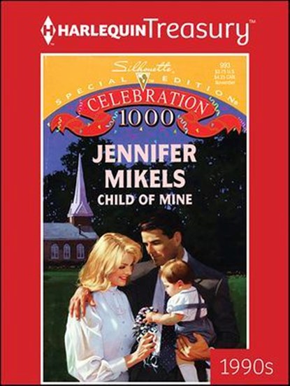 Child of Mine, Jennifer Mikels - Ebook - 9781459288270