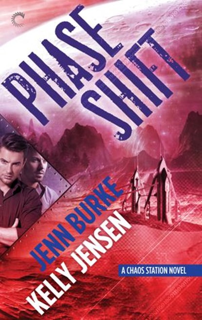 Phase Shift, Kelly Jensen ; Jenn Burke - Ebook - 9781459290440