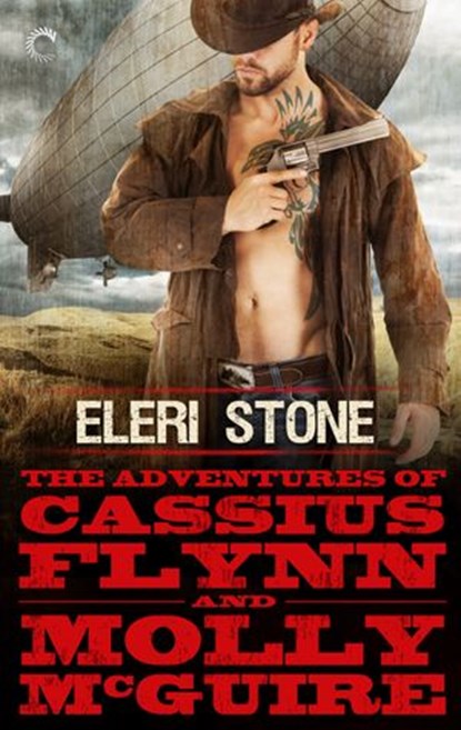 The Adventures of Cassius Flynn and Molly McGuire, Eleri Stone - Ebook - 9781459290532