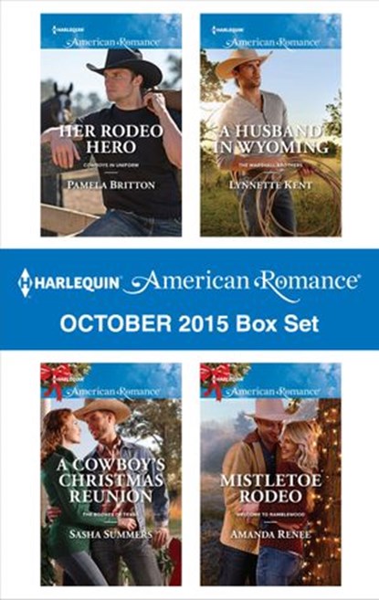 Harlequin American Romance October 2015 Box Set, Pamela Britton ; Sasha Summers ; Lynnette Kent ; Amanda Renee - Ebook - 9781459290853