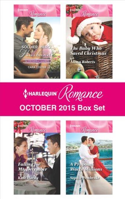 Harlequin Romance October 2015 Box Set, Cara Colter ; Kate Hardy ; Alison Roberts ; Sophie Pembroke - Ebook - 9781459290860