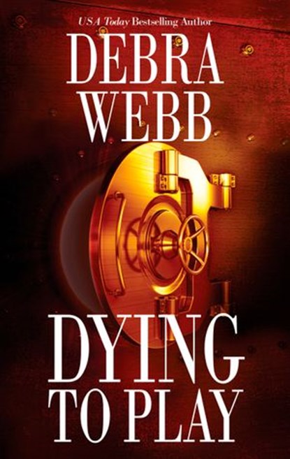 Dying To Play, Debra Webb - Ebook - 9781459290983