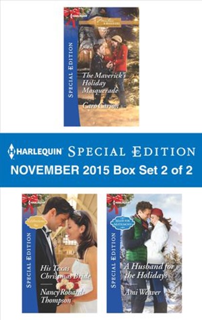 Harlequin Special Edition November 2015 - Box Set 2 of 2, Caro Carson ; Nancy Robards Thompson ; Ami Weaver - Ebook - 9781459292055