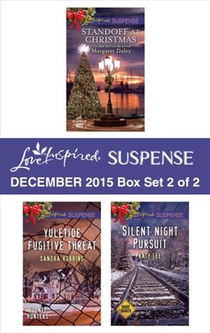 Love Inspired Suspense December 2015 - Box Set 2 of 2, Margaret Daley ; Sandra Robbins ; Katy Lee - Ebook - 9781459293861