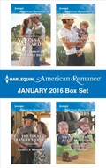 Harlequin American Romance January 2016 Box Set | Donna Alward ; Rebecca Winters ; Laura Marie Altom ; Sasha Summers | 