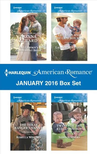 Harlequin American Romance January 2016 Box Set, Donna Alward ; Rebecca Winters ; Laura Marie Altom ; Sasha Summers - Ebook - 9781459294479