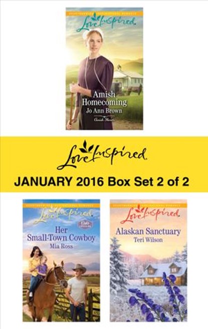 Love Inspired January 2016 - Box Set 2 of 2, Jo Ann Brown ; Mia Ross ; Teri Wilson - Ebook - 9781459295261