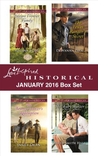 Love Inspired Historical January 2016 Box Set, Regina Scott ; Janet Dean ; DeWanna Pace ; Patty Smith Hall - Ebook - 9781459295292