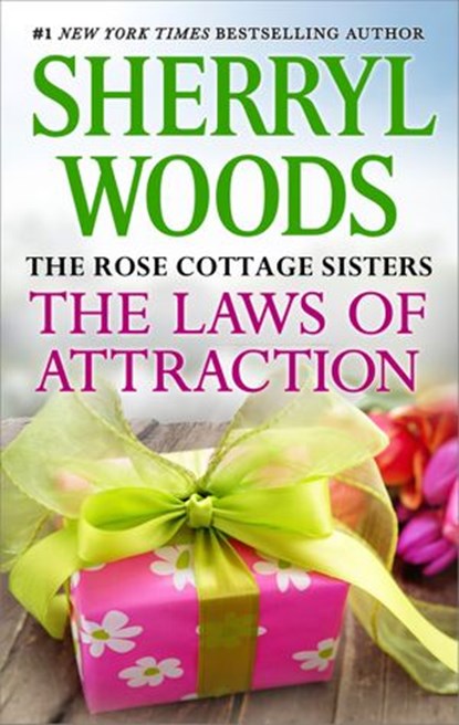 The Laws of Attraction, Sherryl Woods - Ebook - 9781459295384