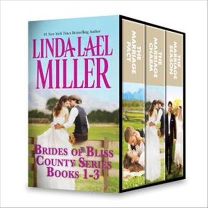 Linda Lael Miller Brides of Bliss County Series Books 1-3, Linda Lael Miller - Ebook - 9781459295605