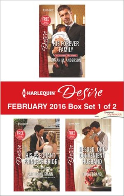 Harlequin Desire February 2016 - Box Set 1 of 2, Sarah M. Anderson ; Catherine Mann ; Fiona Brand - Ebook - 9781459296008